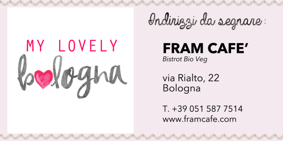 Indirizzo Fram Cafe Bologna